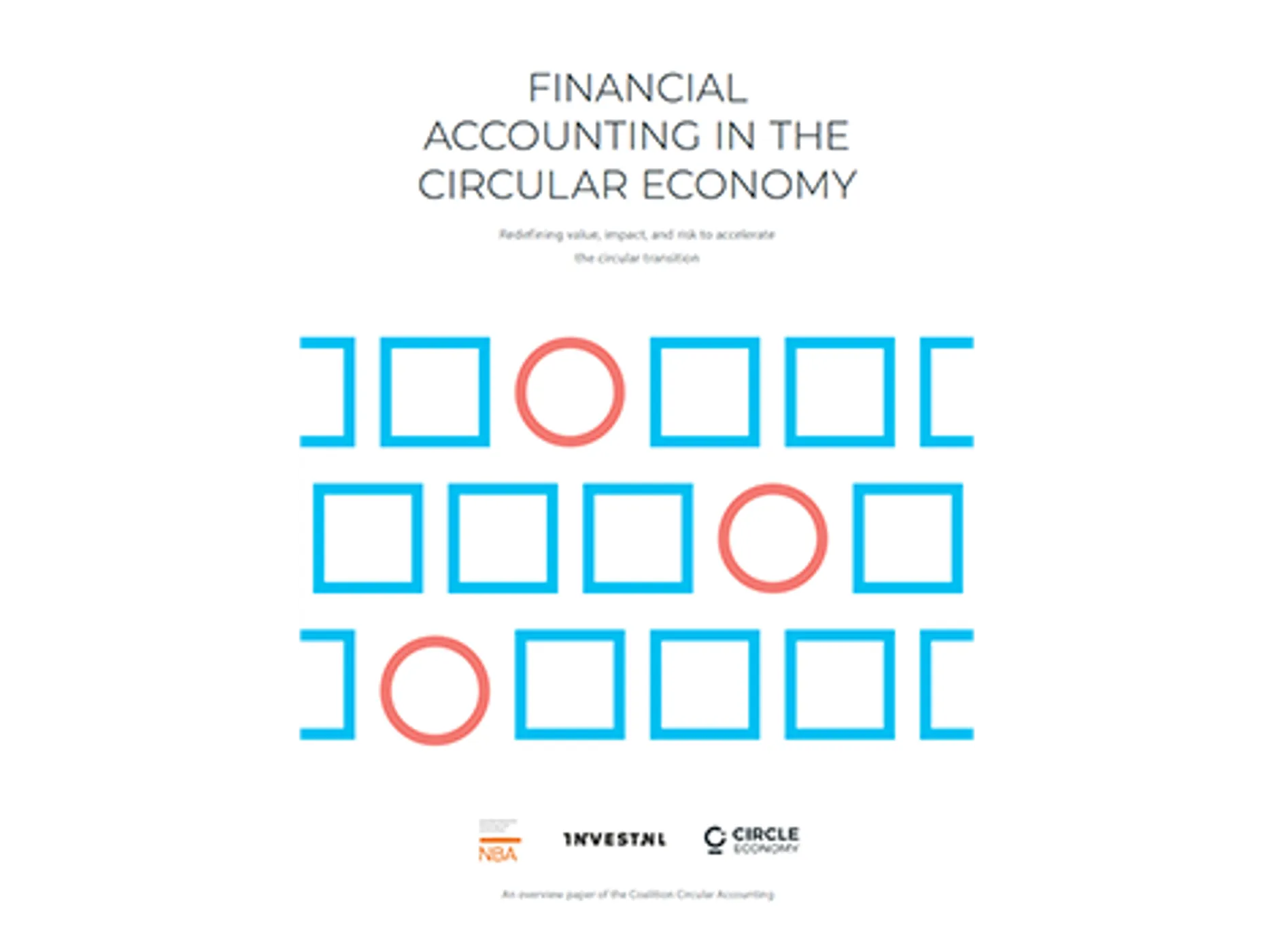 De rol van accounting in een circulaire economie Coalition Circular Accounting (CCA)